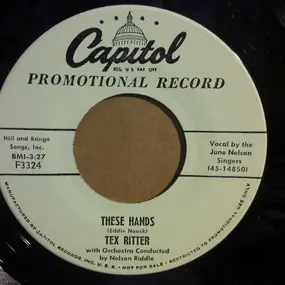 Tex Ritter - These Hands / The Last Frontier