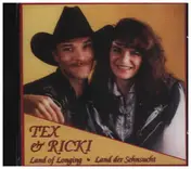 Tex - Land of Longing - Land der Sehnsucht