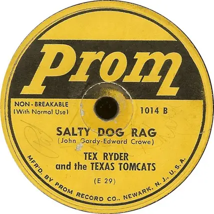 Tex Ryder And The Texas Tomcats - Milk Bucket Boogie / Salty Dog Rag