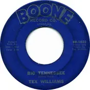 Tex Williams - Big Tennessee / My Last Two Tens