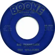 Tex Williams - Big Tennessee / My Last Two Tens