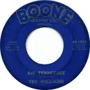 7inch Vinyl Single - Tex Williams - Big Tennessee / My Last Two Tens