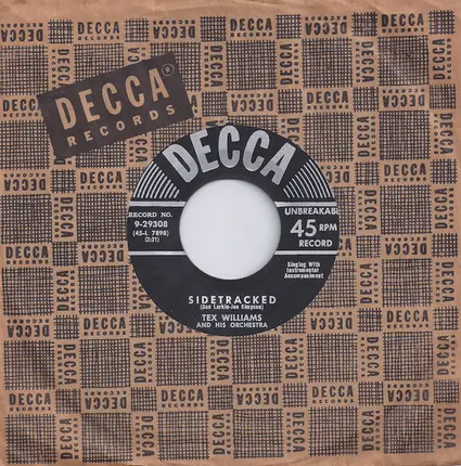 Tex Williams & His Orchestra - Sidetracked / Can I Say The Same About You