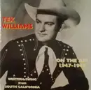 CD - Tex Williams - On The Air 1947-1949