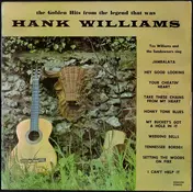 Tex Williams - The Golden Hits From The Legend That Was Hank Williams