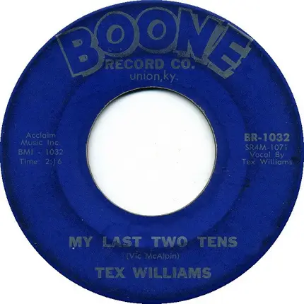 Tex Williams - Big Tennessee / My Last Two Tens