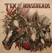 Tex & The Horseheads - Tex & The Horseheads