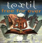Textil - Free For Ever