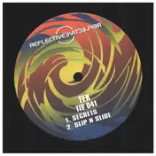 Tex - Secrets / Slip N Slide