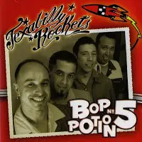 Texabilly Rockets - Bop Potion Nr. 5