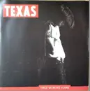 7inch Vinyl Single - Texas - Tired Of Being Alone