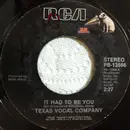 7inch Vinyl Single - Texas Vocal Company - It Had To Be You