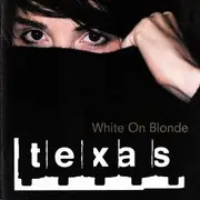CD - Texas - White On Blonde