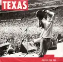 7inch Vinyl Single - Texas - Prayer For You