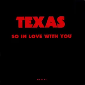 Texas - So In Love With You