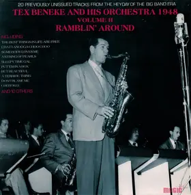 Tex Beneke - 1948 Vol II Ramblin' Around