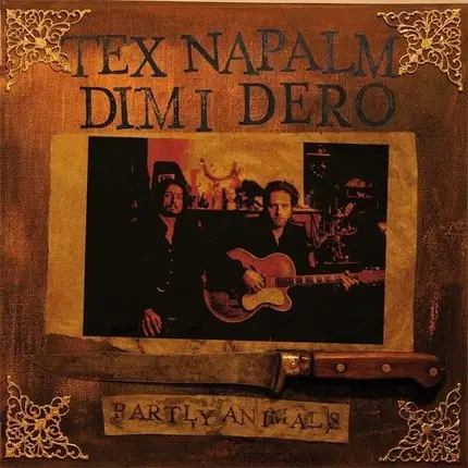 Tex & Dimi Dero Napalm - Partly Animals