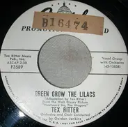 Tex Ritter - Green Grow The Lilacs