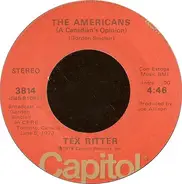 Tex Ritter - The Americans (A Canadian's Opinion)