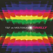 CD - T&F vs. Moltosugo - Finally - Super Jewel
