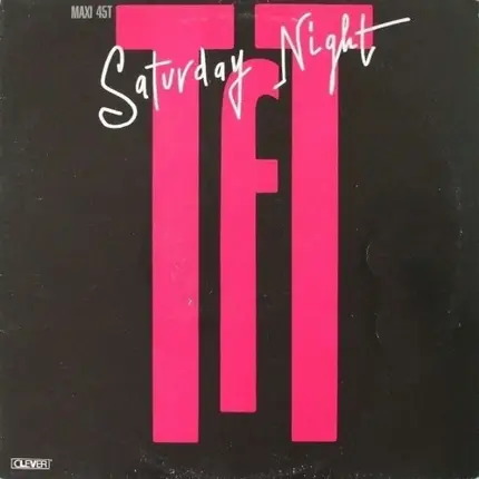 Tft - Saturday Night