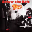 LP - Tko - Below The Belt