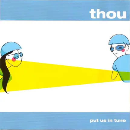 Thou - Put Us In Tune