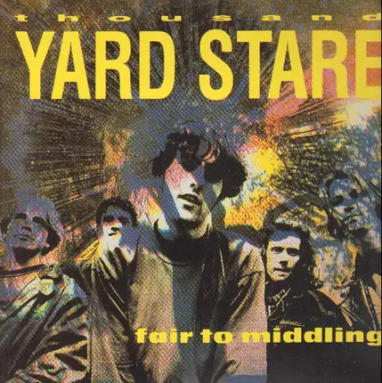 Thousand Yard Stare - Fair To Middling