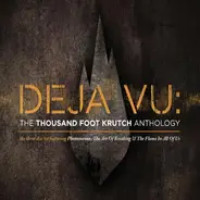 Thousand Foot Krutch - Deja Vu: The TFK Anthology