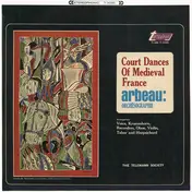 Thoinot Arbeau - Court Dances Of Medieval France, Orchésographie