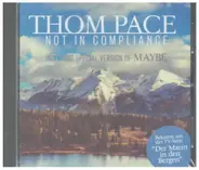 Thom Pace - Not in Compliance