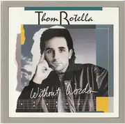 CD - Thom Rotella - Without Words