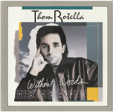 Thom Rotella - Without Words