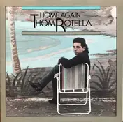 Thom Rotella - Home Again