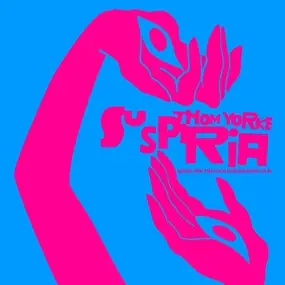 Thom Yorke - Suspiria