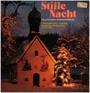 Thomanerchor Leipzig / Dresdner Kreuzchor a.o. - Stille Nacht