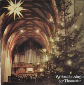 Thomanerchor - Weihnachtssingen Der Thomaner