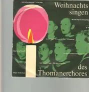 Thomanerchor - Weihnachtssingen Des Thomanerchores