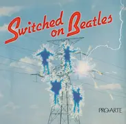 Thomas Chase And Steve Rucker - Switched On Beatles