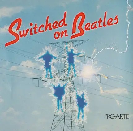Thomas Chase And Steve Rucker - Switched On Beatles