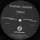 12'' - Thomas Chrome, Thomas Krome - Burn Vol. 1