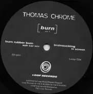 Thomas Chrome - Burn Vol. 1