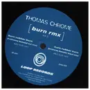 12inch Vinyl Single - Thomas Chrome, Thomas Krome - Burn Rmx Vol. 2