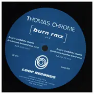 Thomas Chrome, Thomas Krome - Burn Rmx Vol. 2