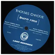 Thomas Chrome, Thomas Krome - Burn Rmx Vol. 2