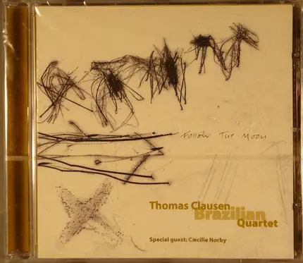 Thomas Clausen Brazilian Quartet - Follow the Moon