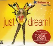Thomas Anders - Just Dream