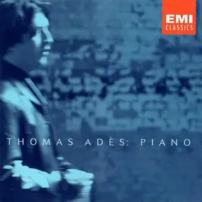 Edvard Grieg - Thomas Adès: Piano