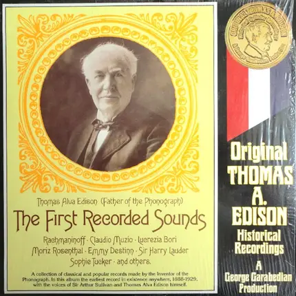 Thomas Alva Edison - First Recorded Sounds - Original Edison Recordings