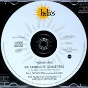 CD - Thomas Arne , Paul Nicholson , The Parley Of Instruments - Six Favourite Concertos